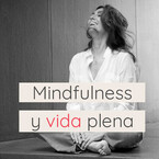 Mindfulness y Vida Plena
