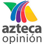 Azteca Opinión