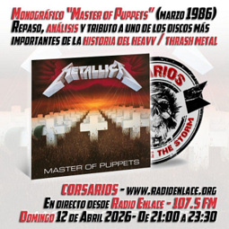 Corsarios_Especial_MasterOfPuppets_Metallica_Domingo26Abril_2026
