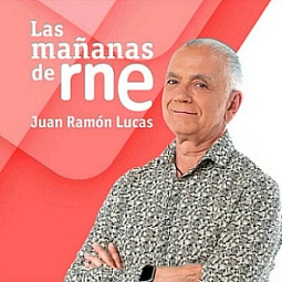 Las mañanas de RNE - Juan Ramón Lucas - Sexta hora - 08/05/26