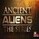 Ancient aliens T1-T6