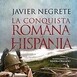 La conquista romana de hispania