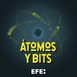 Atomos y Bits
