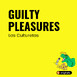 Guilty pleasures de Las Culturetas