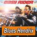 EASY RIDER Buscando mi destino ✬ by (Blues Hendrix)