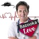 Dr Bazooka Love New