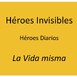 Heroes invisibles