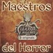 Maestros del Horror - Terror y Nada Más (Ficción sonora - Audiolibros)