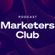 Marketers Club
