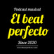 El beat perfecto