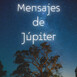 Mensajes de Júpiter