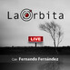 La Örbita Live