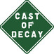 Cast of Decay