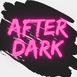 After Dark Channel