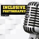 Inclusive Photography