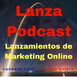 LanzaPodcast