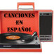 Canciones en Español