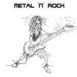 Metal And Rock