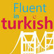 Aprender Turco - FluentinTurki