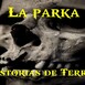 LaParka Historias DeTerror