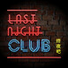 Last Night Club