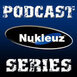 Hardcore Podcasts – Nukleuz