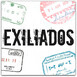 The Exiliados